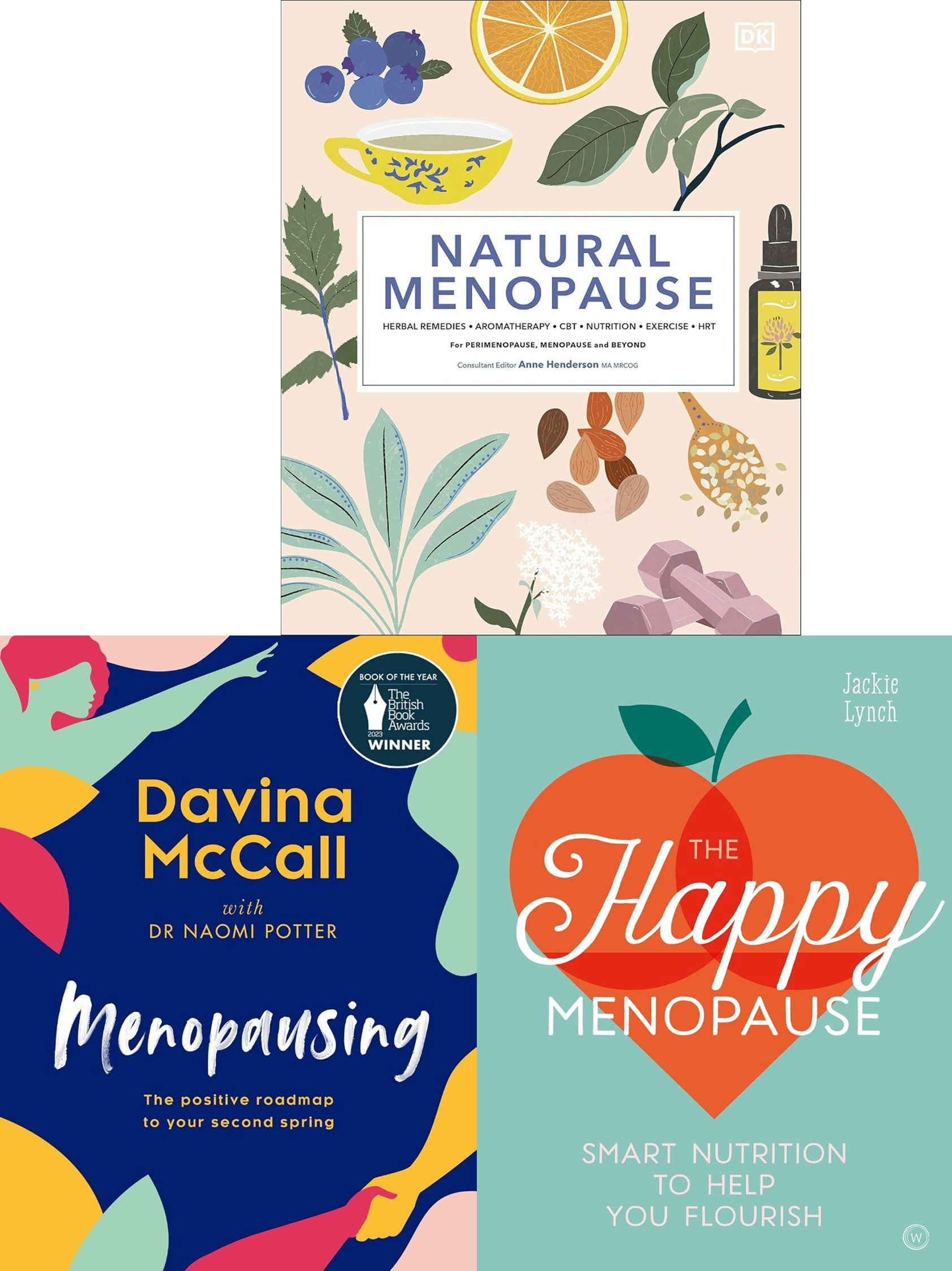 Various Publishers Women's Natural Menopause (Hb), Menopausing (Hb), The Happy Menopause 3 Books Collection Set