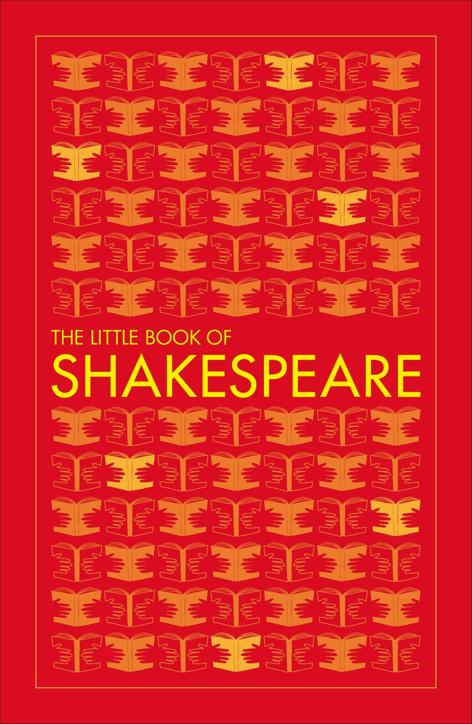 Various Publishers The Little Book Of Shakespeare (Dk Big Ideas Series)