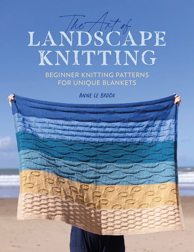 The Art of Landscape Knitting: Beginner Knitting by Anne Le Brocq (PB 2023) - Image 8