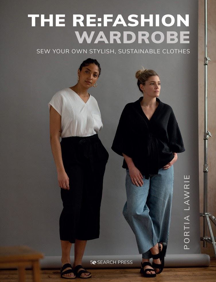 Re:Fashion Wardrobe : Sew Your Own Stylish, Sustainable Clothes by Portia ... - Image 10