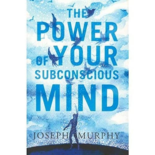 Wilco Books The Power Of Your Subconscious Mind By Joseph Murphy