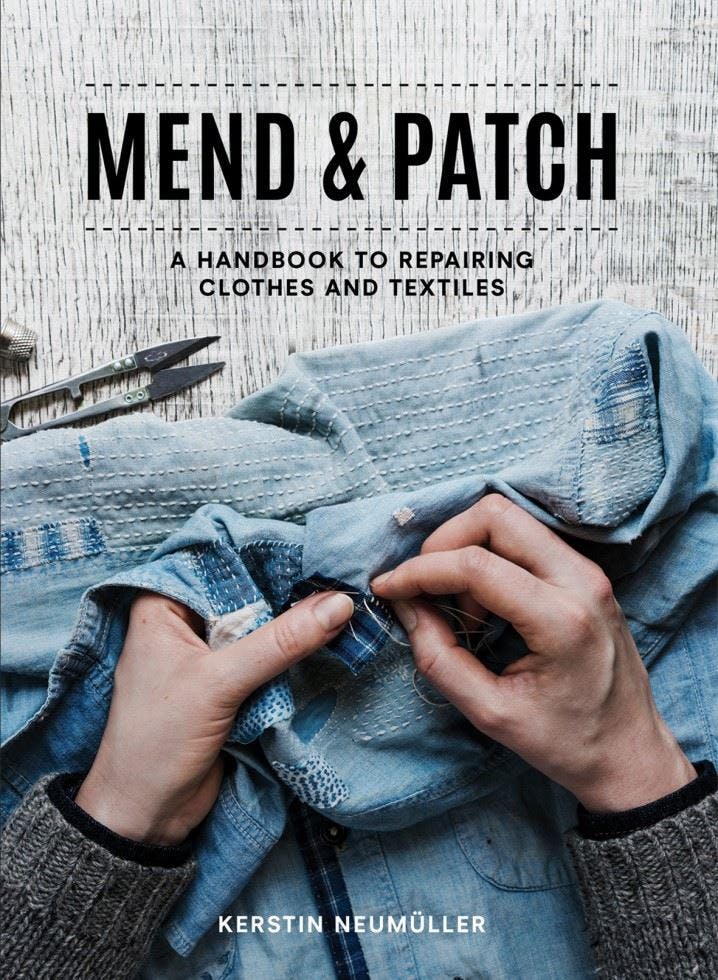 Mend & Patch: A handbook to repairing clothes by Kerstin Neumüller PAPERBACK - Image 8