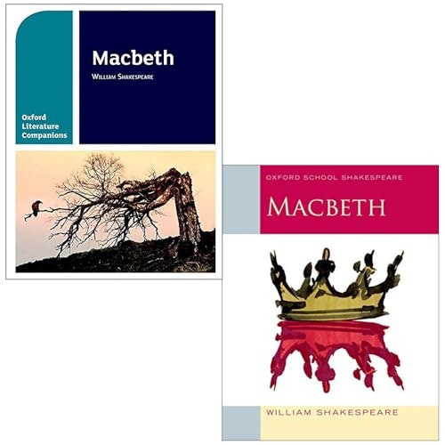 Oxford University Press Oxford School William Shakespeare Macbeth And Macbeth Oxford Literature Companions 2 Book Set