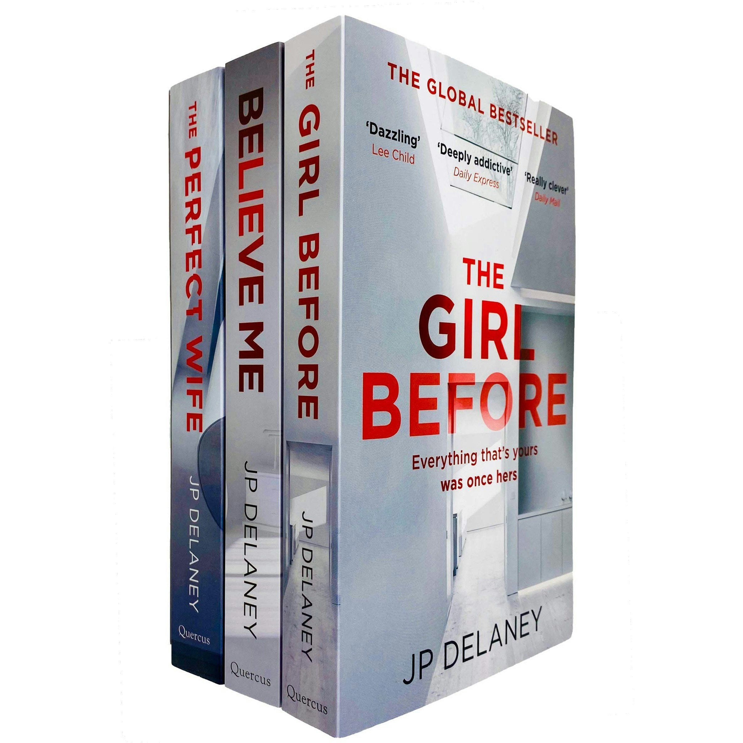 Quercus Girls Jp Delaney Collection 3 Books Set - Believe Me, The Before, The Perfect Wife