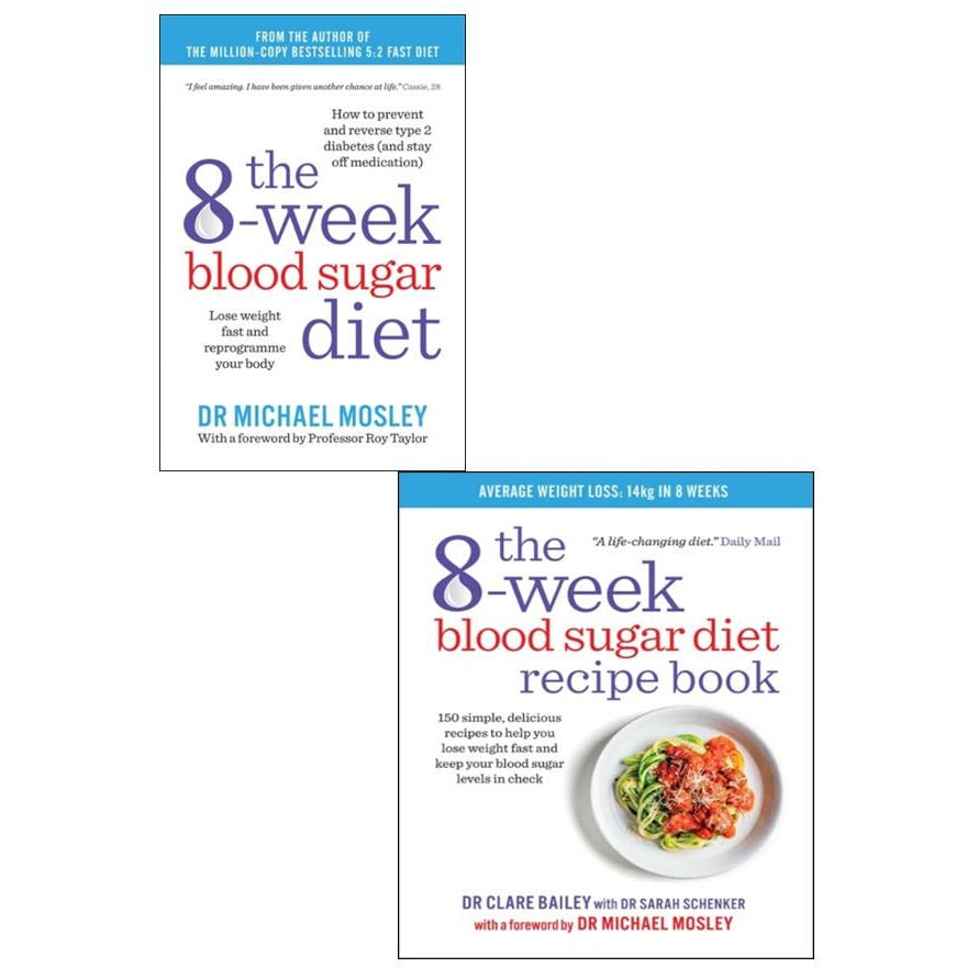 Various Publishers 8-Week Blood Sugar Diet & 8-Week Blood Sugar Diet Recipe Book By Clare Bailey 2 Books Collection Set