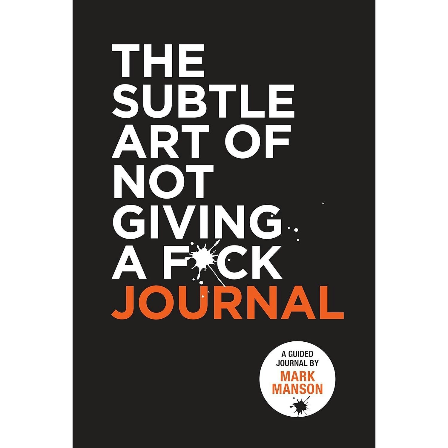 Harpercollins The Subtle Art Of Not Giving A F*Ck Journal By Mark Manson
