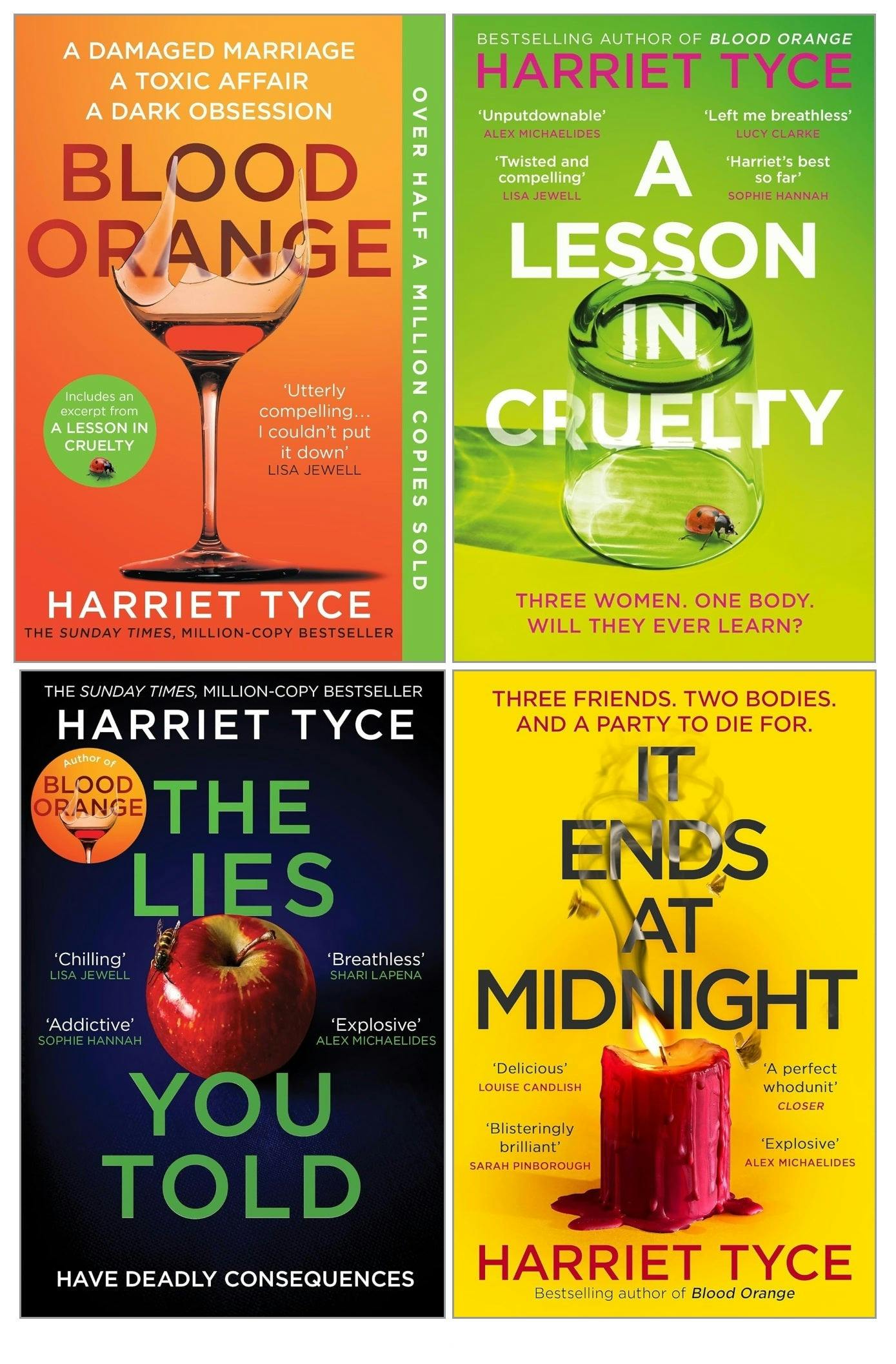 Various Publishers Orange Harriet Tyce Collection 4 Books Set (Blood The Lies You Told, It Ends At Midnight, A Lesson In Cruelty)