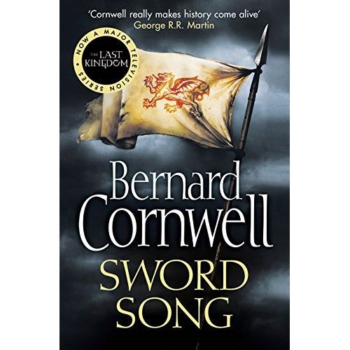 Harpercollins Sword Song (The Alfred Series, Book 4) (The Last Kingdom Series) By Bernard Cornwell