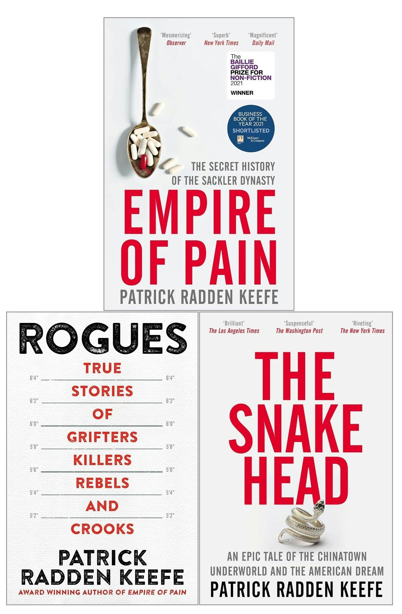 Various Publishers Patrick Radden Keefe 3 Books Collection Set (Rogues, The Snakehead, Empire Of Pain)