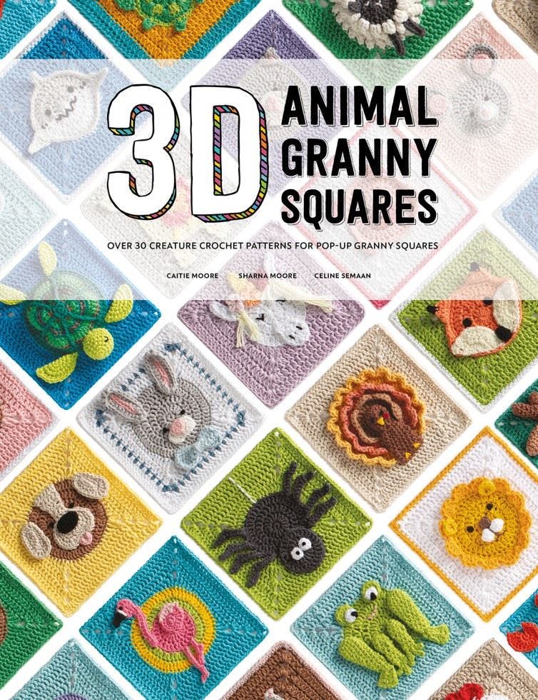 3D Animal Granny Squares : Over 30 Creature Crochet Patterns For Pop-Up Granny Squares Caitie Moore - Image 12