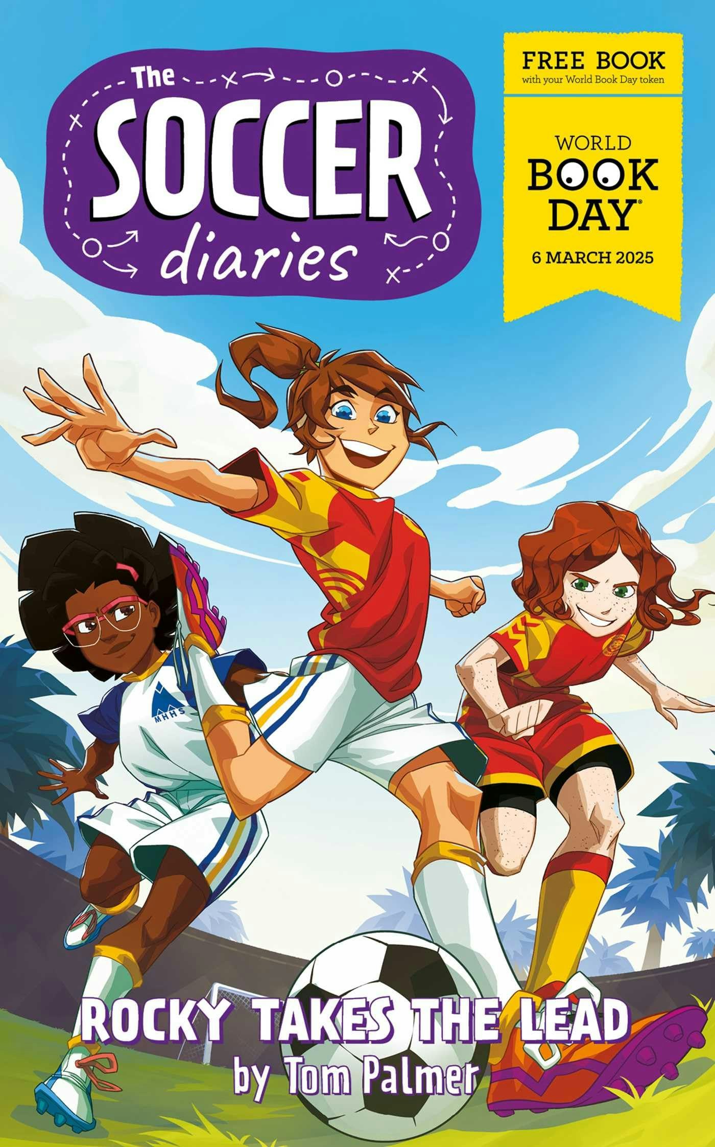 Rebellion The Soccer Diaries - Rocky Takes The Lead: World Book Day 2025 By Tom Palmer