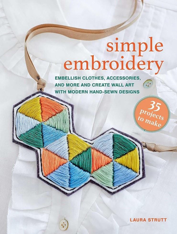 Simple Embroidery 35 projects to make by Laura Strutt PAPERBACK - Image 7