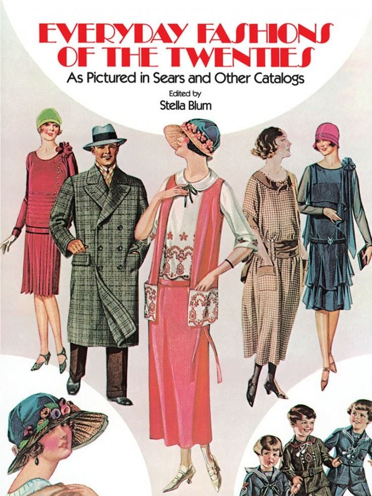 Everyday Fashions of the 20's: As Pictured in Sears by Blumstella (PB 2000) - Image 11