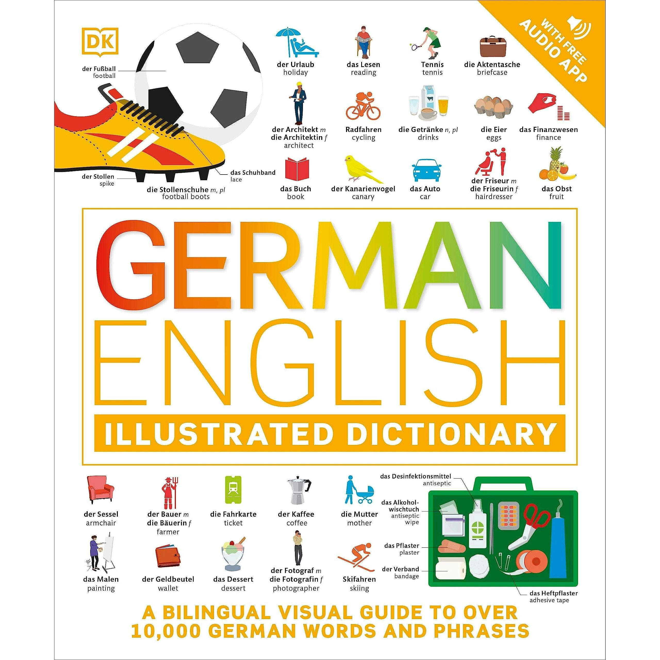 Various Publishers German English Illustrated Dictionary: A Bilingual Visual Guide To Over 10,000 German Words And Phrases