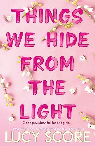 Hodder Light Things We Hide From The : The Sunday Times Bestseller (Knockemout Series)