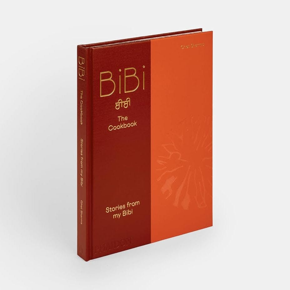 Various Publishers Bibi The Cookbook: Stories From My Bibi By Chet Sharma