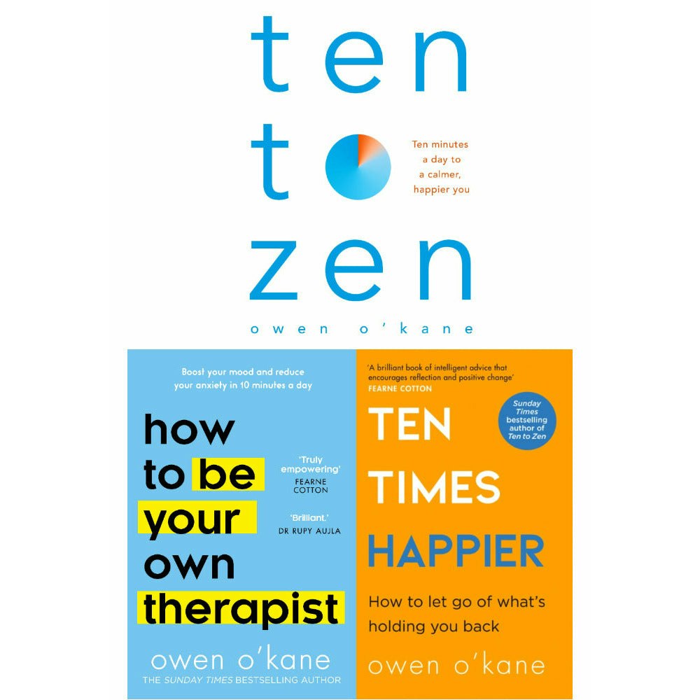 B&Q - How To Be Your Own TherapistTen Times Happier And Ten To Zen By Owen O Kane 3 Books Collection Set - Image 5