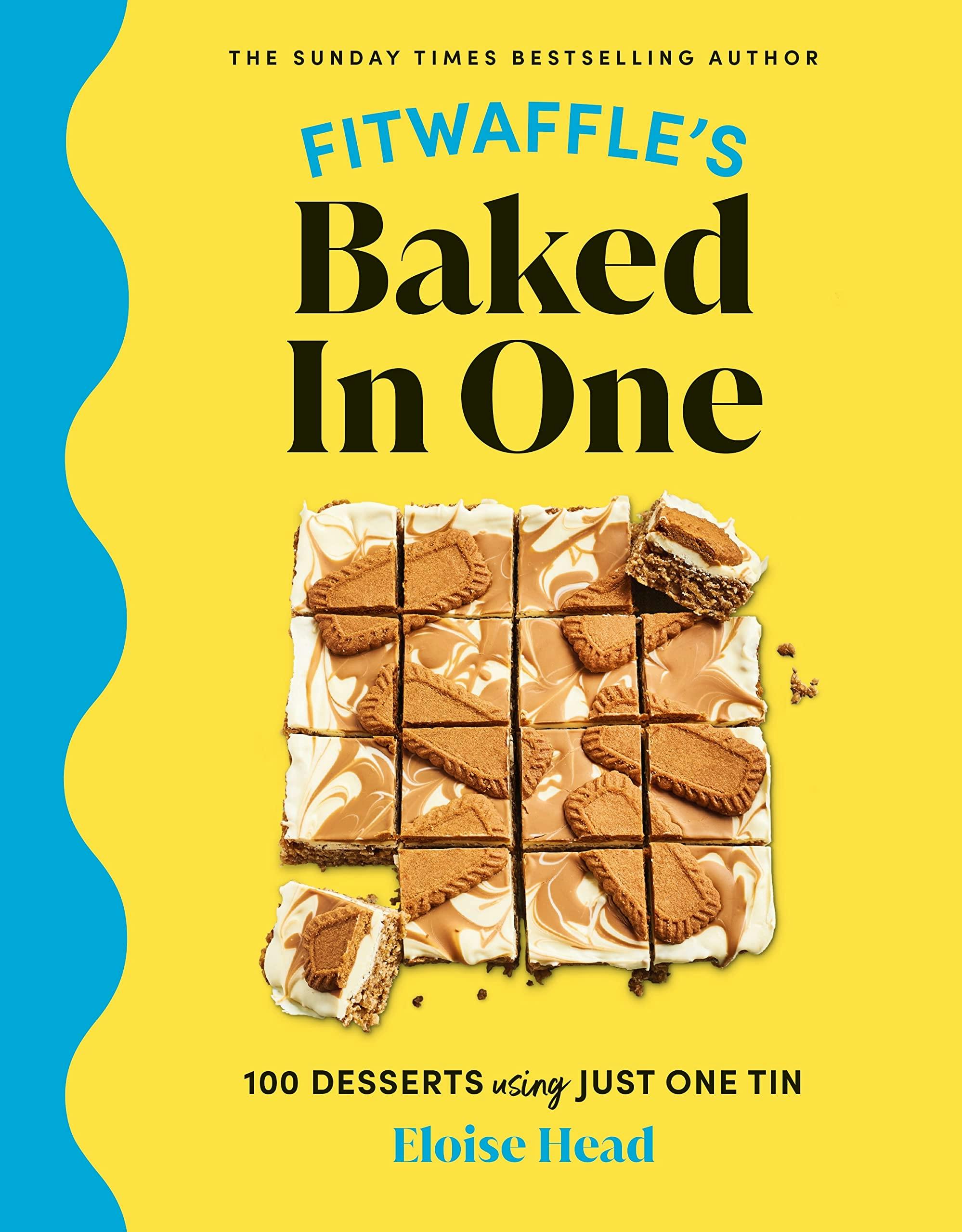 Fitwaffle's Baked In One: 100 one-tin cakes, bakes and desserts from the... - Image 17