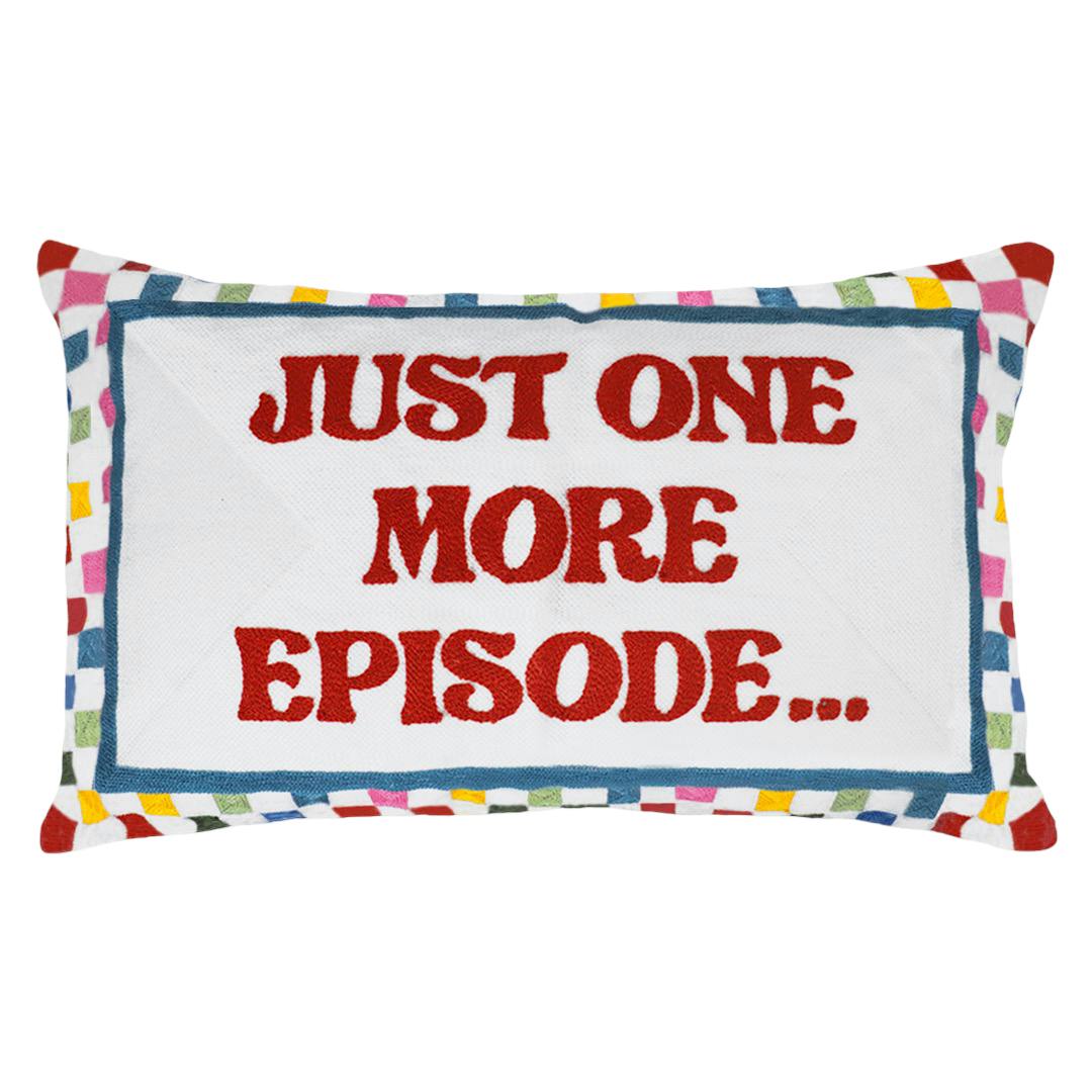 The Pillow Drop Funny Needlepoint Pillow – Just One More Episode