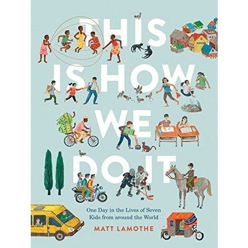 This Is How We Do It: One Day in the Lives of S. Lamothe** - Image 10