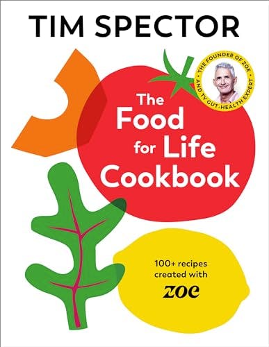 The Food For Life Cookbook: 100+ recipes created with ZOE from the #1 Sunday Ti - Image 11