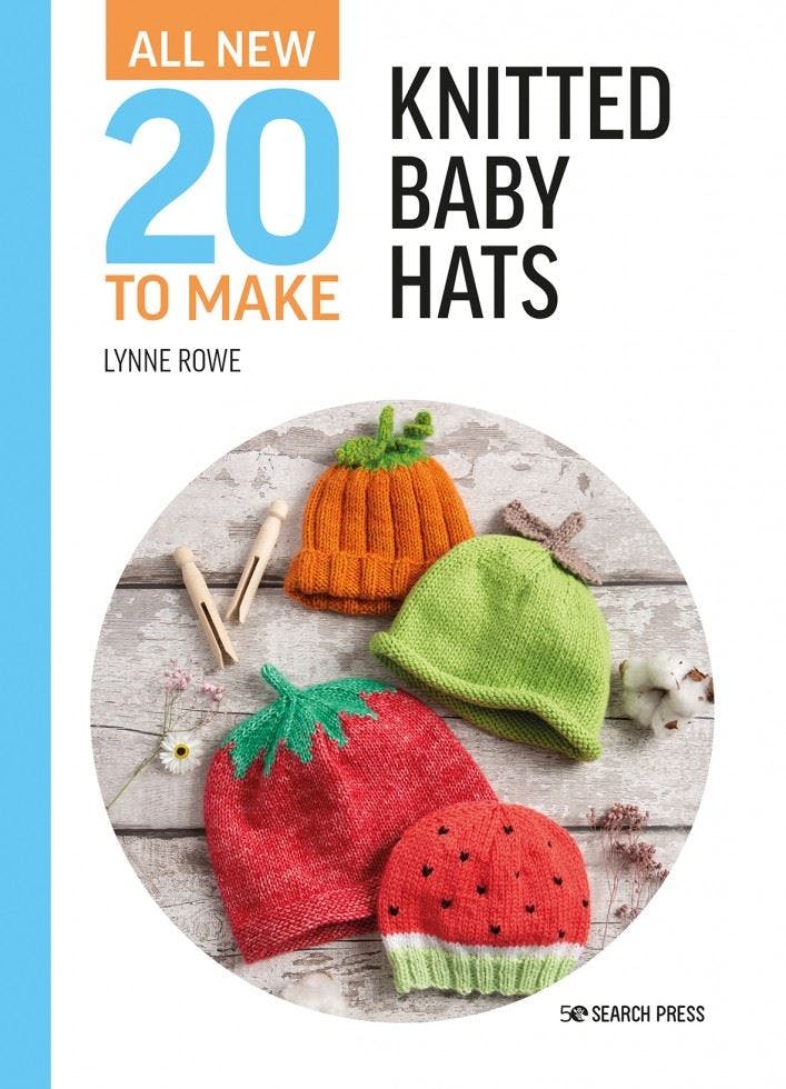All-New Twenty to Make: Knitted Baby Hats by Lynne Rowe (HB 2023) - Image 8
