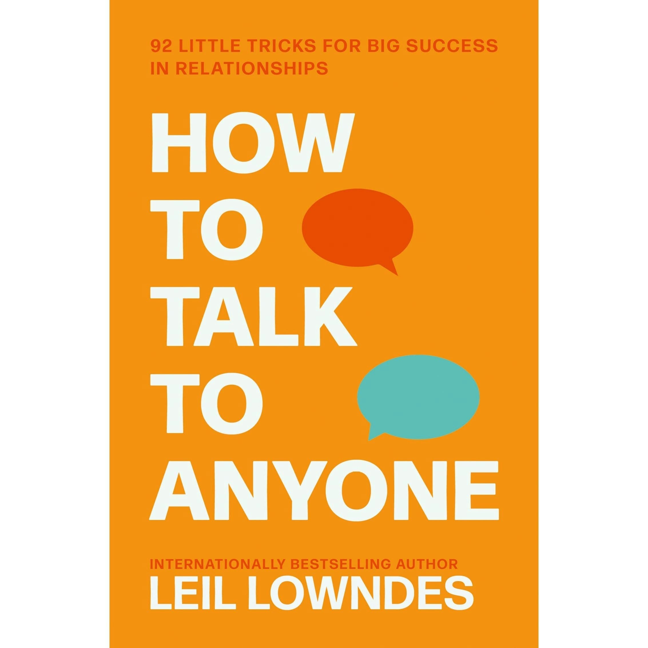 Harpercollins How To Talk To Anyone - 92 Little Tricks For Big Success In Relationships