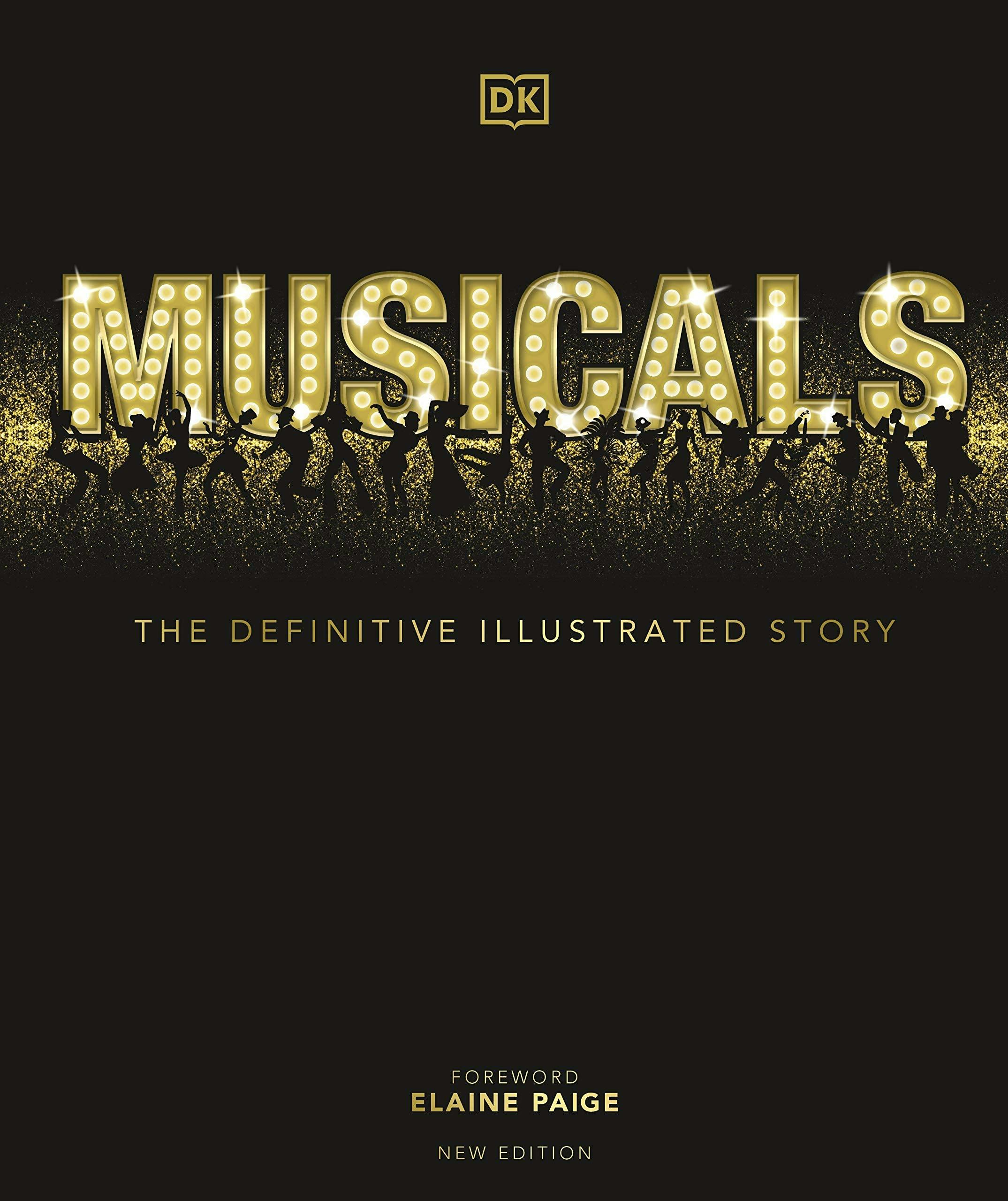 Musicals : The Definitive Illustrated Story Dk - Image 9
