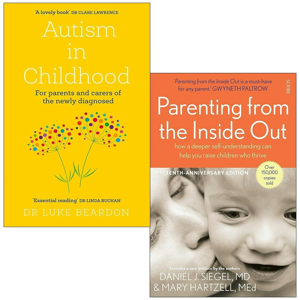 Various Publishers Autism In Childhood By Luke Beardon, Parenting From The Inside Out By Daniel J. Siegel Md 2 Books Collection Set