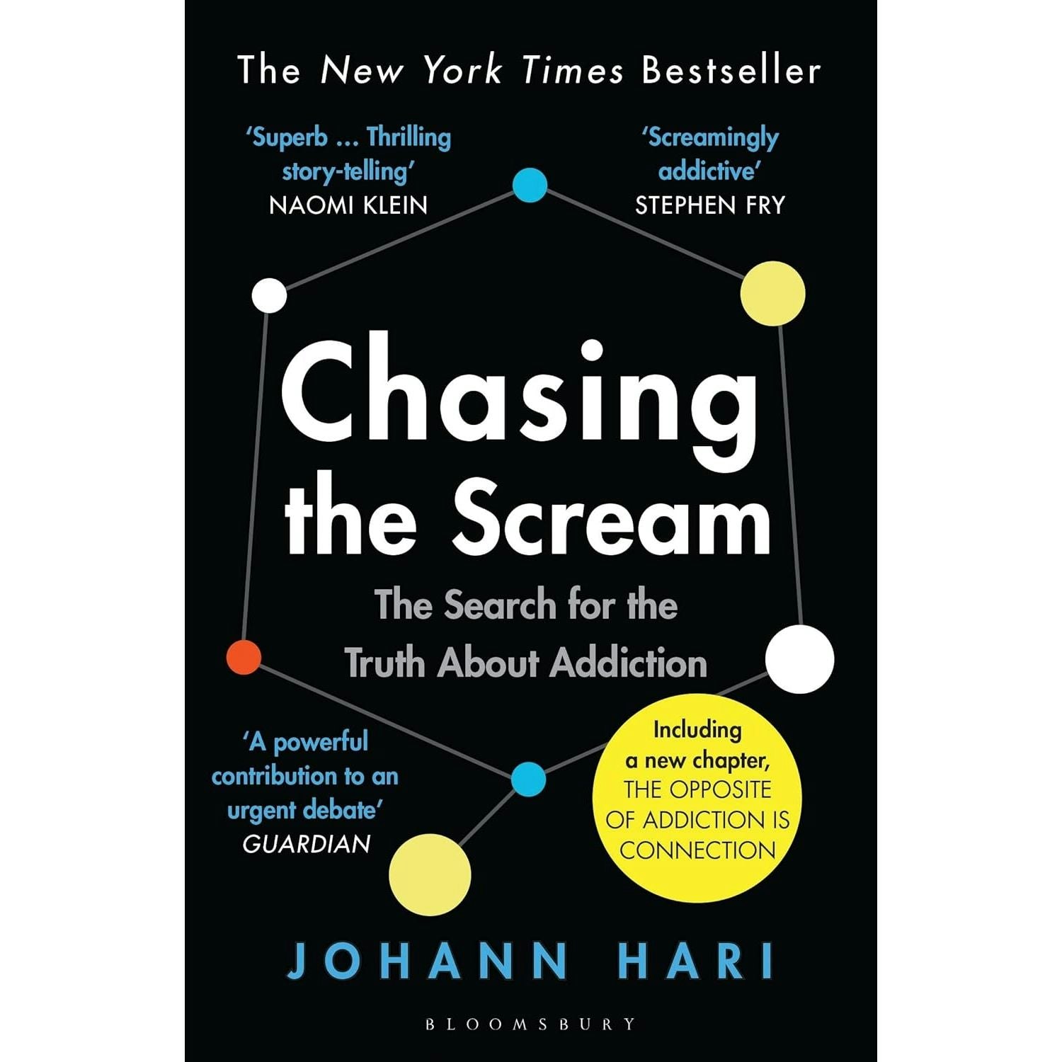 Bloomsbury Publishing Chasing The Scream By Johann Hari
