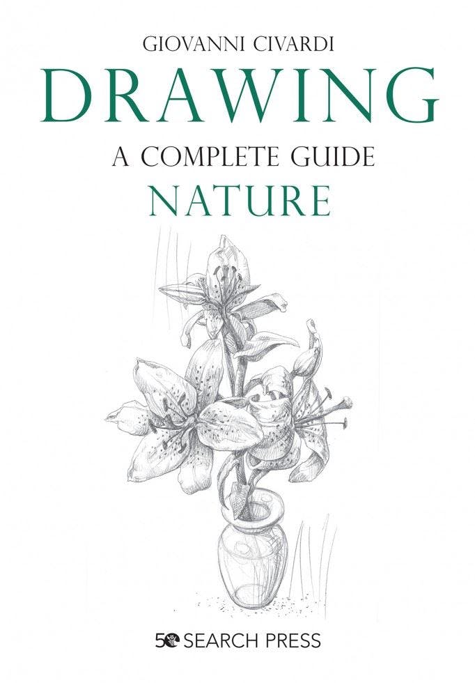 Drawing - A Complete Guide: Nature. Civardi Fast Free Shipping** - Image 8