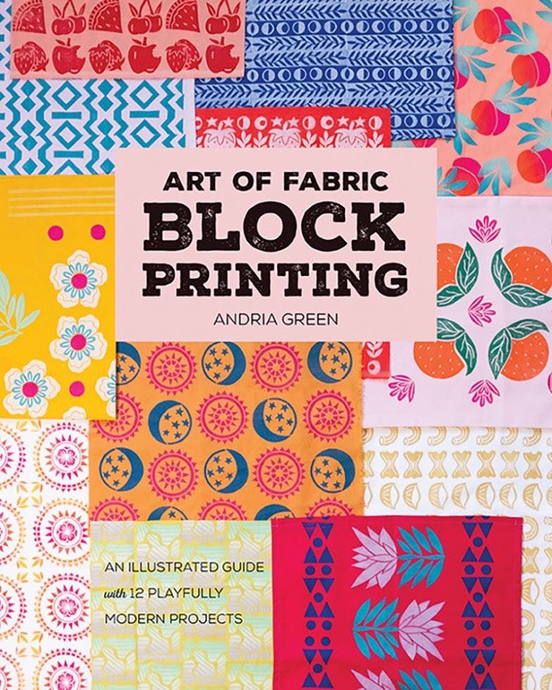 Art of Fabric Block Printing by Andria Green PAPERBACK - Image 9