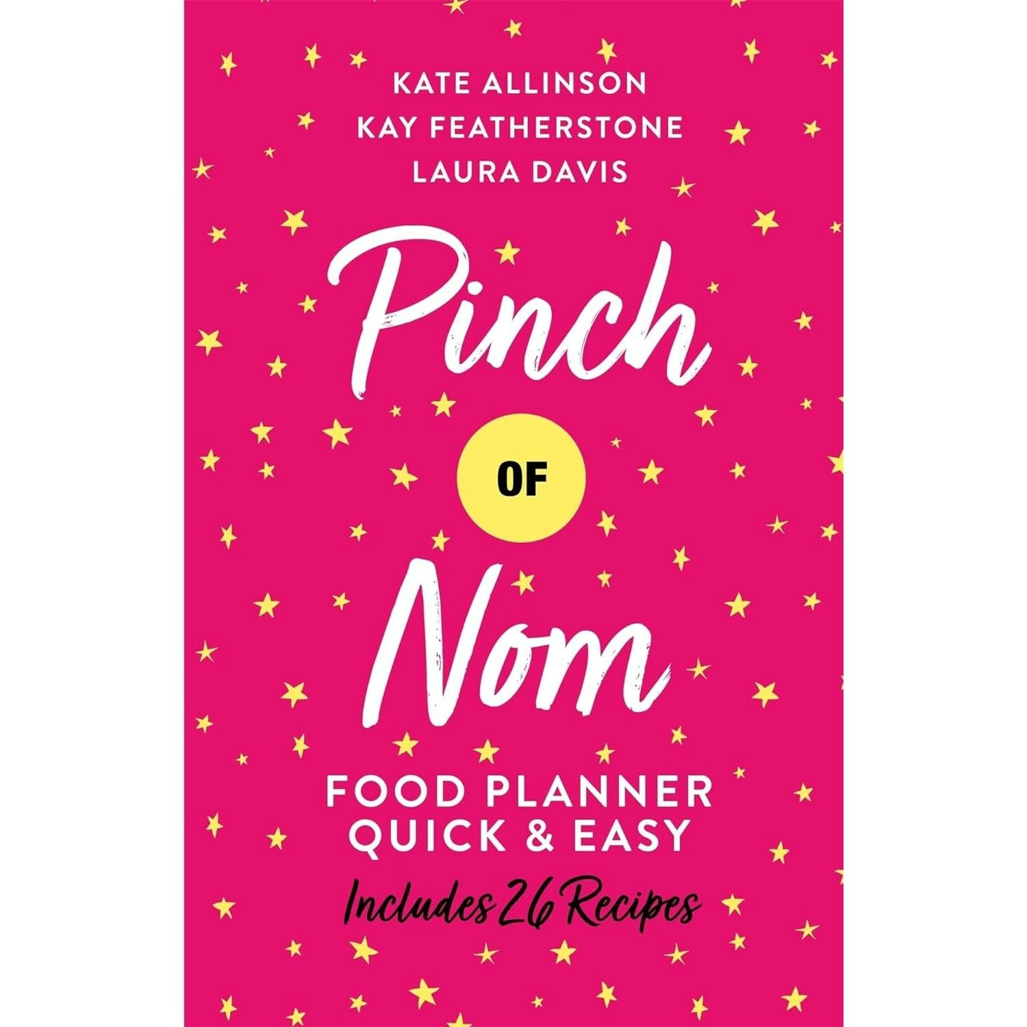 Pinch Of Nom Food Planner: Quick & Easy Kay Allinson - Image 21