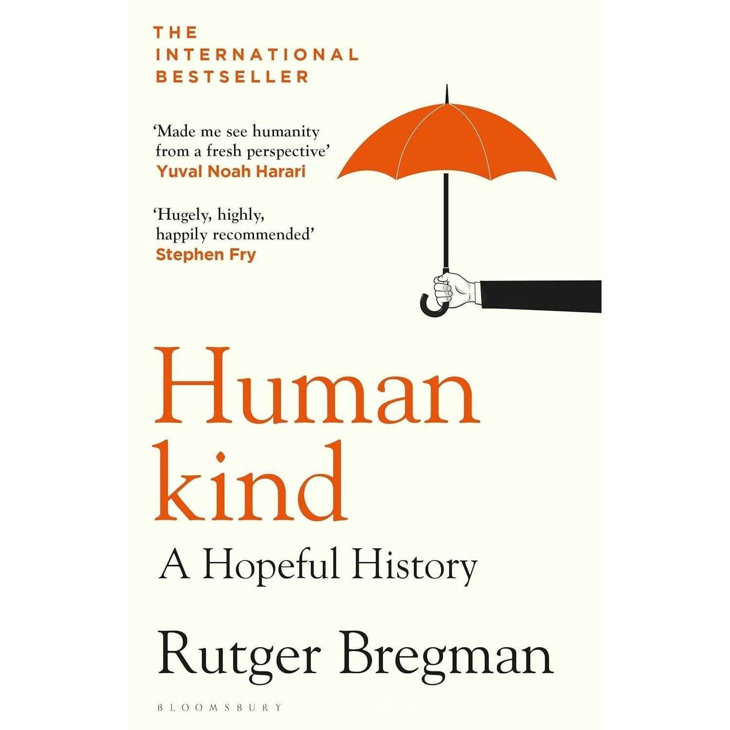 Bloomsbury Humankind: A Hopeful History By Rutger Bregman