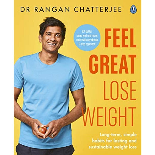 Penguin Feel Great Lose Weight: Long Term, Simple Habits For Lasting And Sustainable Weight Loss