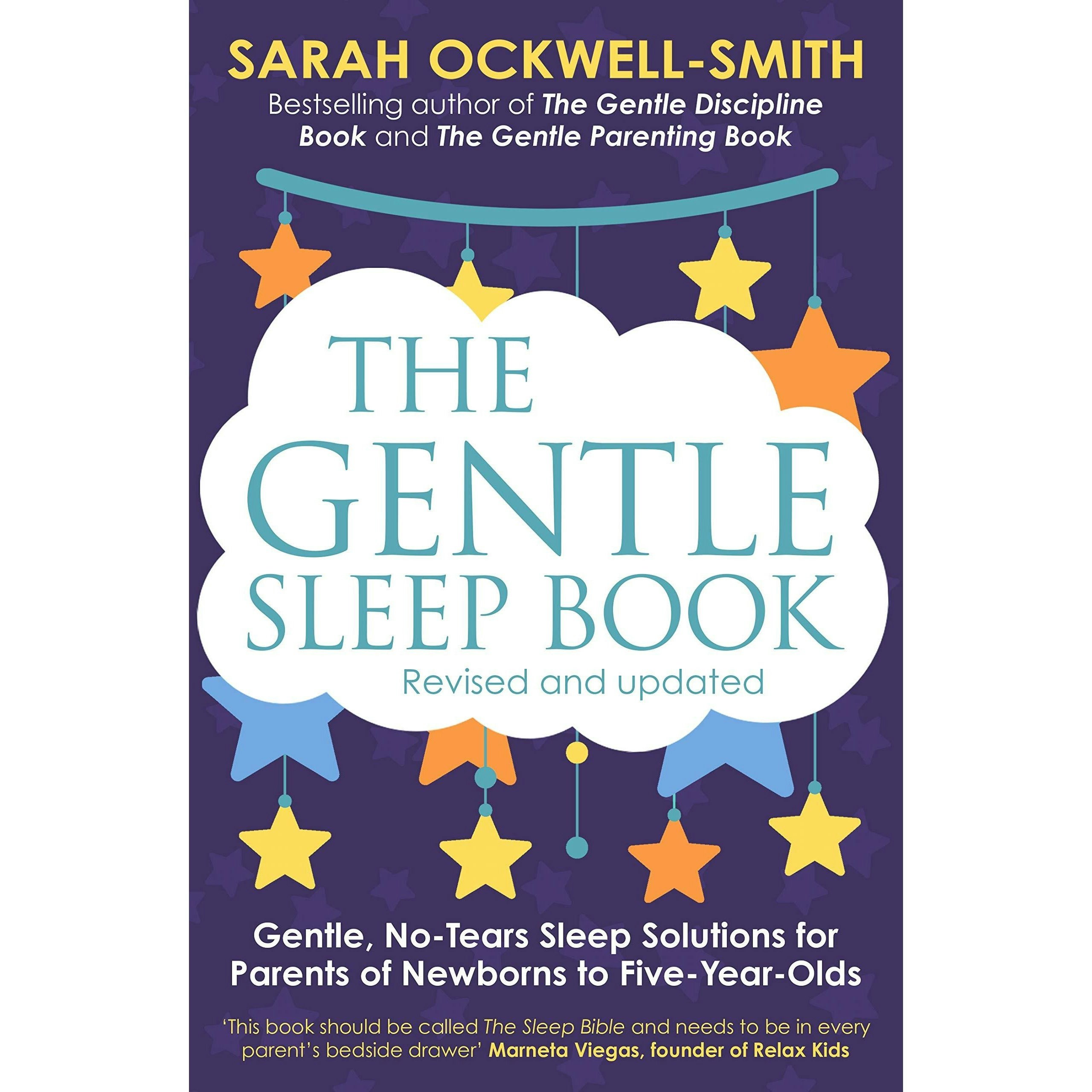 The Gentle Sleep Book : Gentle, No-Tears, Sleep Solutions For Parents Of Newborns To Five-Year-Olds Sarah Ockwell-Smith - Image 13