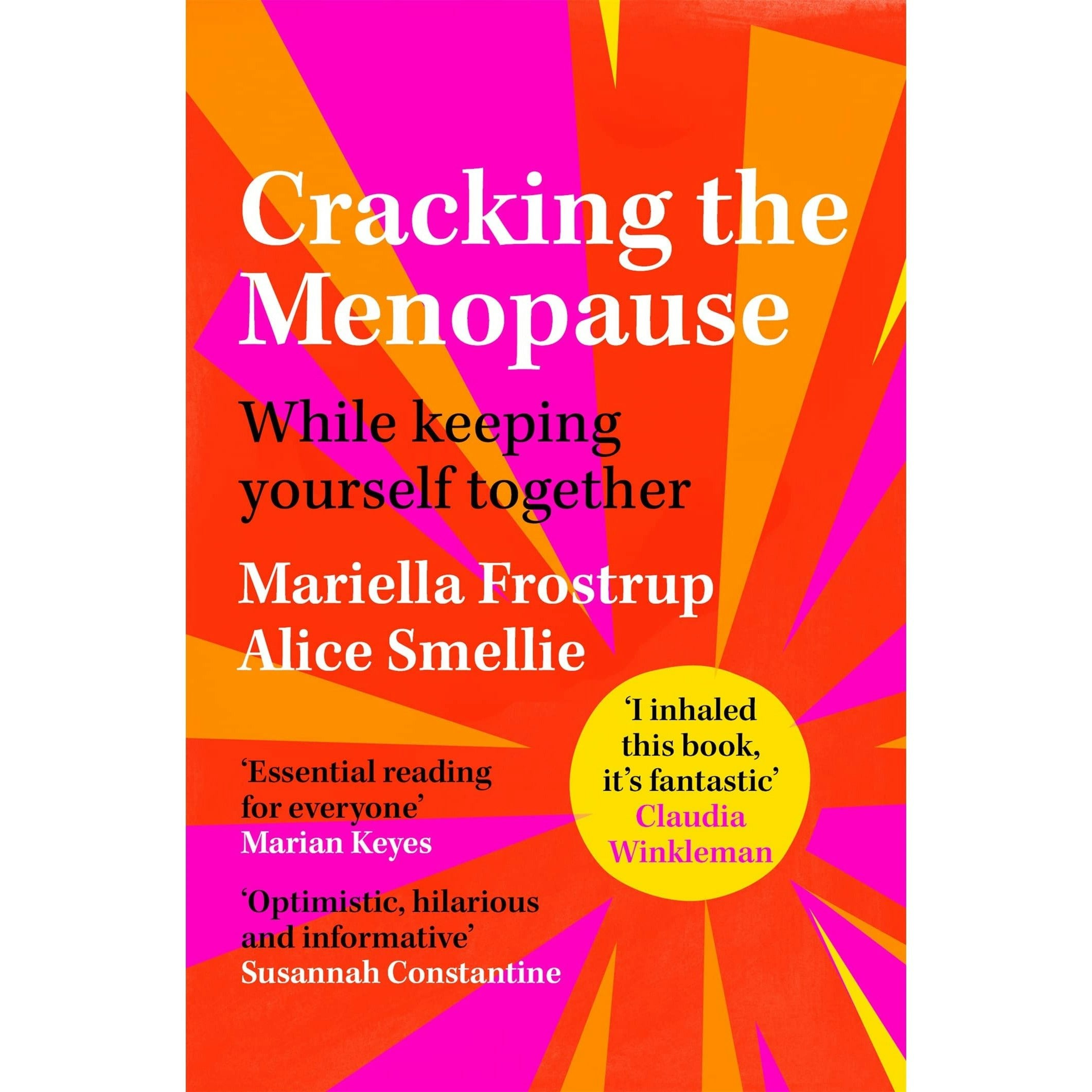 Cracking the Menopause While Keeping Yourself Together By Mariella Frostrup PB - Image 16