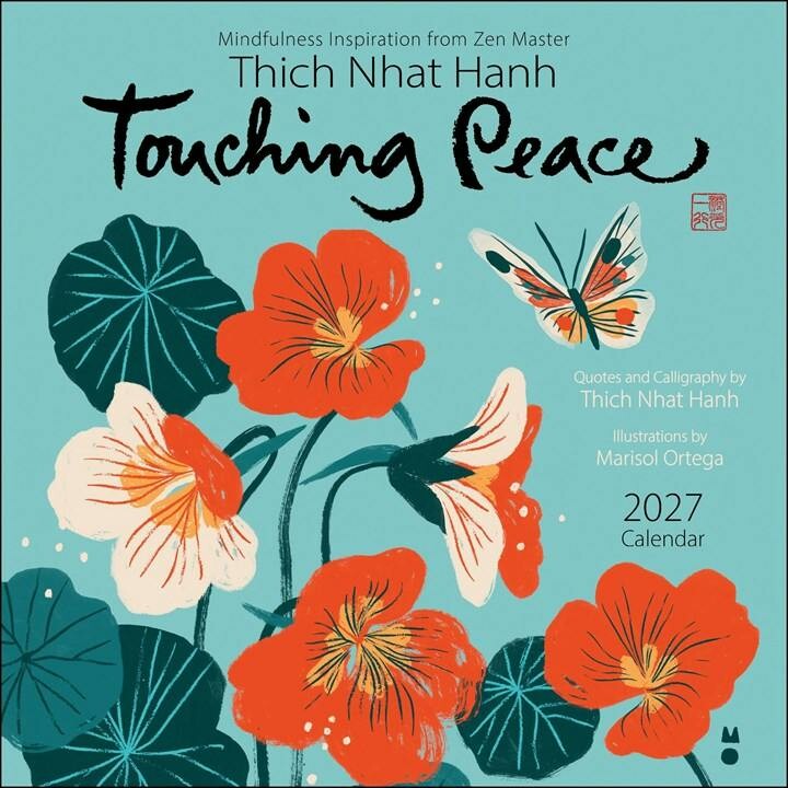 2027 Wall Calendar : Touching Peace Thich Nhat Hanh - Image 7