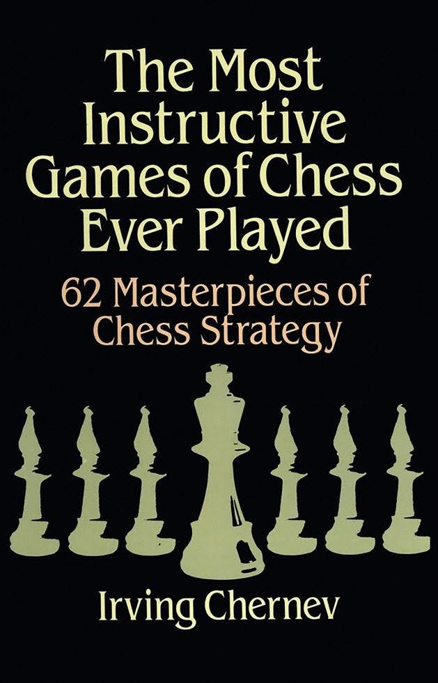 The Most Instructive Games of Chess Ever Played: 62 Masterpieces of Chess Strat - Image 7