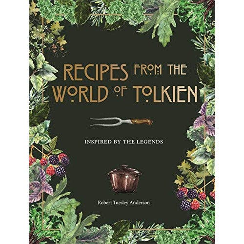 Various Publishers Damaged - Recipes From The World Of Tolkien: Inspired By The Legends
