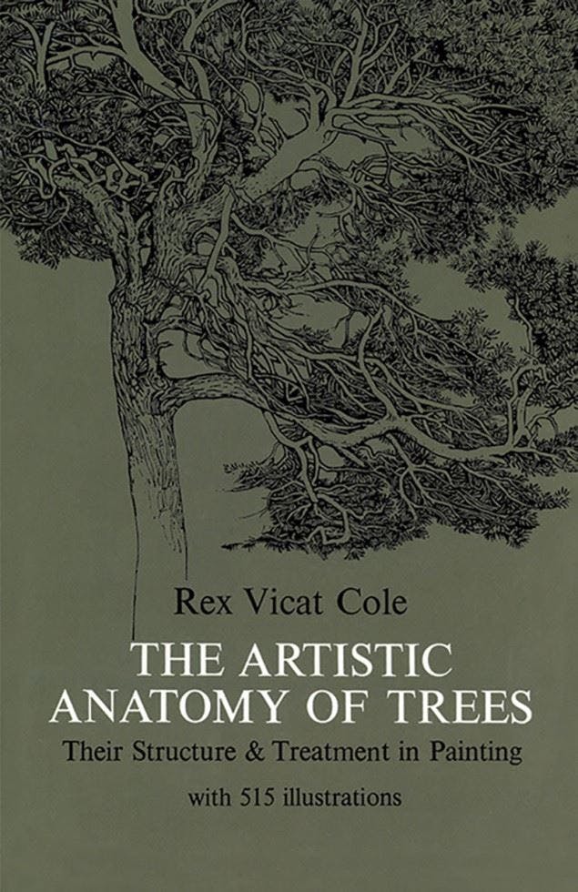 The Artistic Anatomy Of Trees Rex V. Cole - Image 8