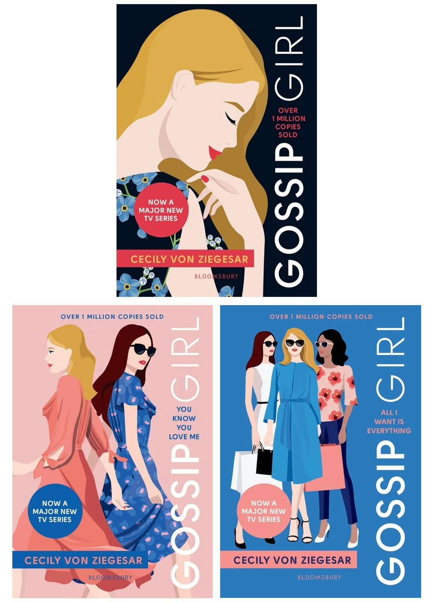 Bloomsbury Ltd Girls Cecily Von Ziegesar 3 Gossip You Know You Love Me And All I Want Is Everything
