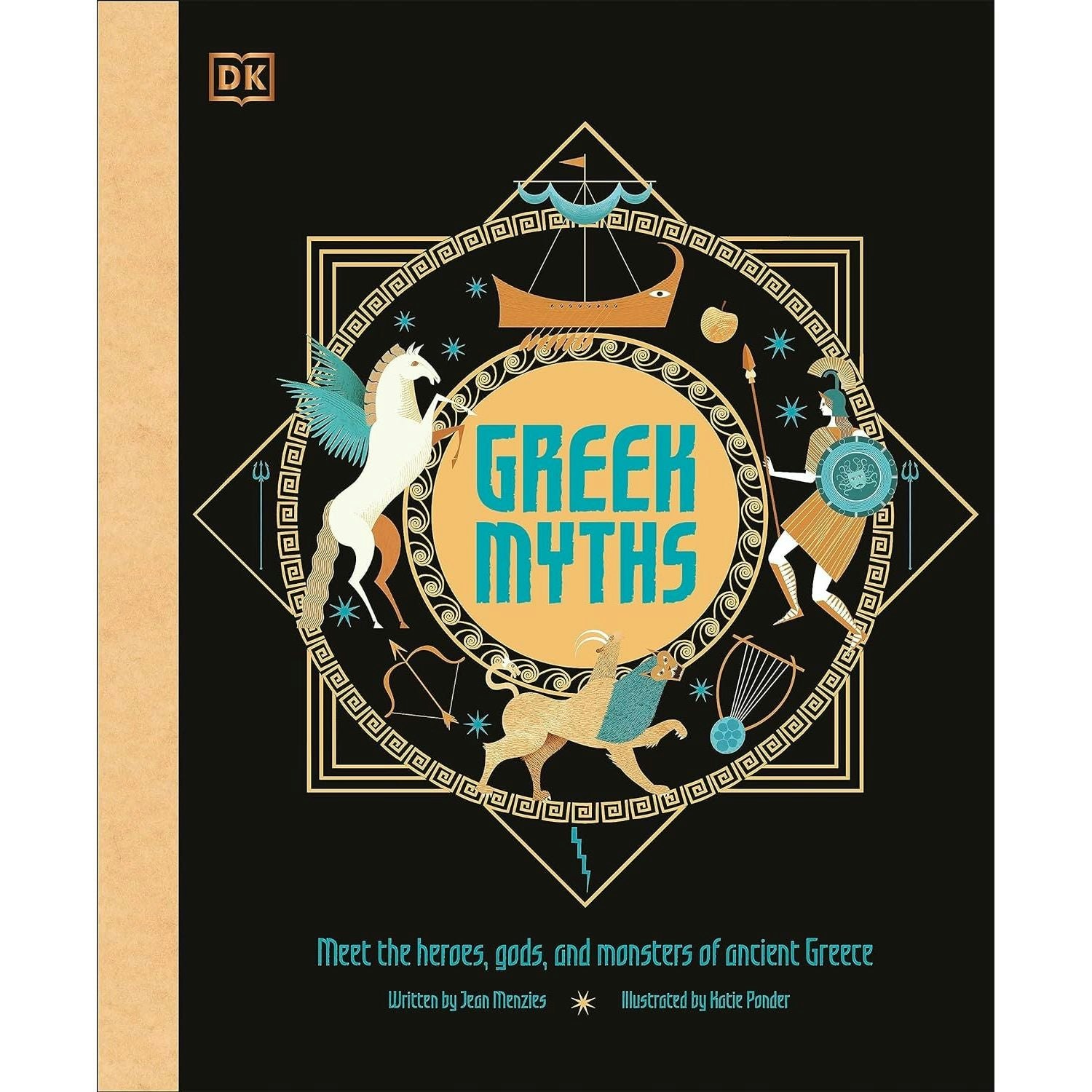 Dk Children Greek Myths: Meet The Heroes, Gods, And Monsters Of Ancient Greece (Ancient Myths)