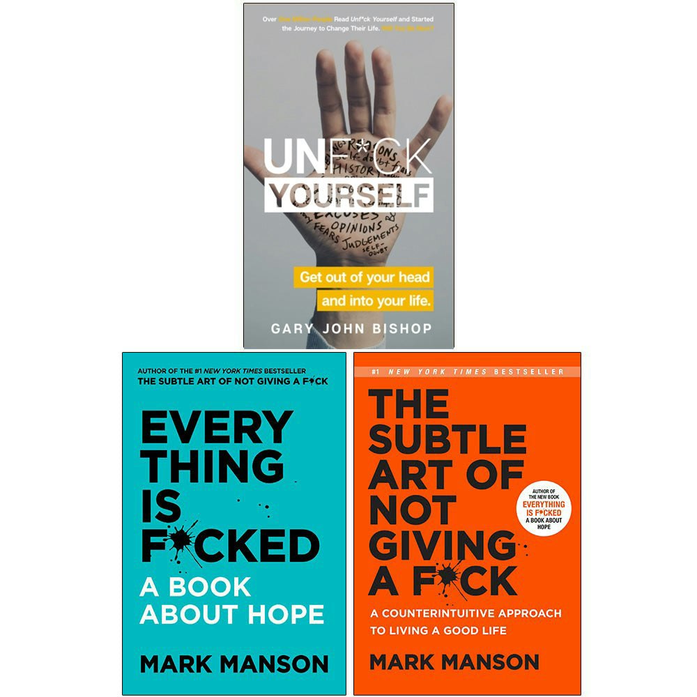 Harpercollins Everything Is F*Cked, The Subtle Art Of Not Giving A F*Ck, Unf*Ck Yourself 3 Books Set