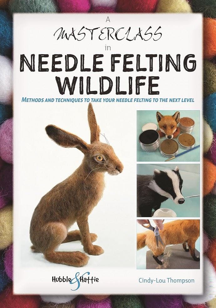 A Masterclass in Needle Felting Wildlife: Methods and techniques to take your n - Image 12