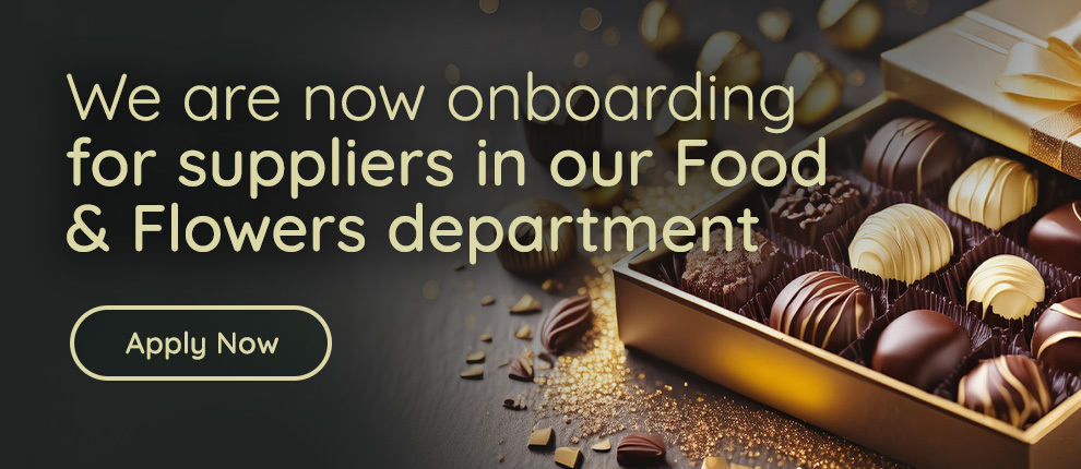 We are now onboarding suppliers for our Flowers & Food department