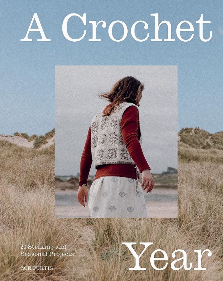 A A Crochet Year by Zo Curtis - - Image 10