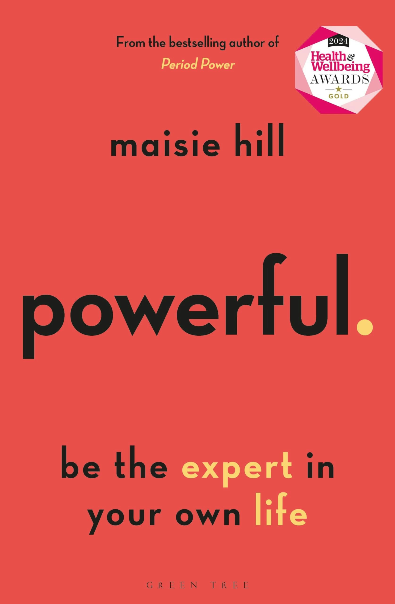 Green Tree Green Powerful: Be The Expert In Your Own Life By Maisie Hill - Non Fiction Paperback - Bestselling Author Of Period Power - Image 14