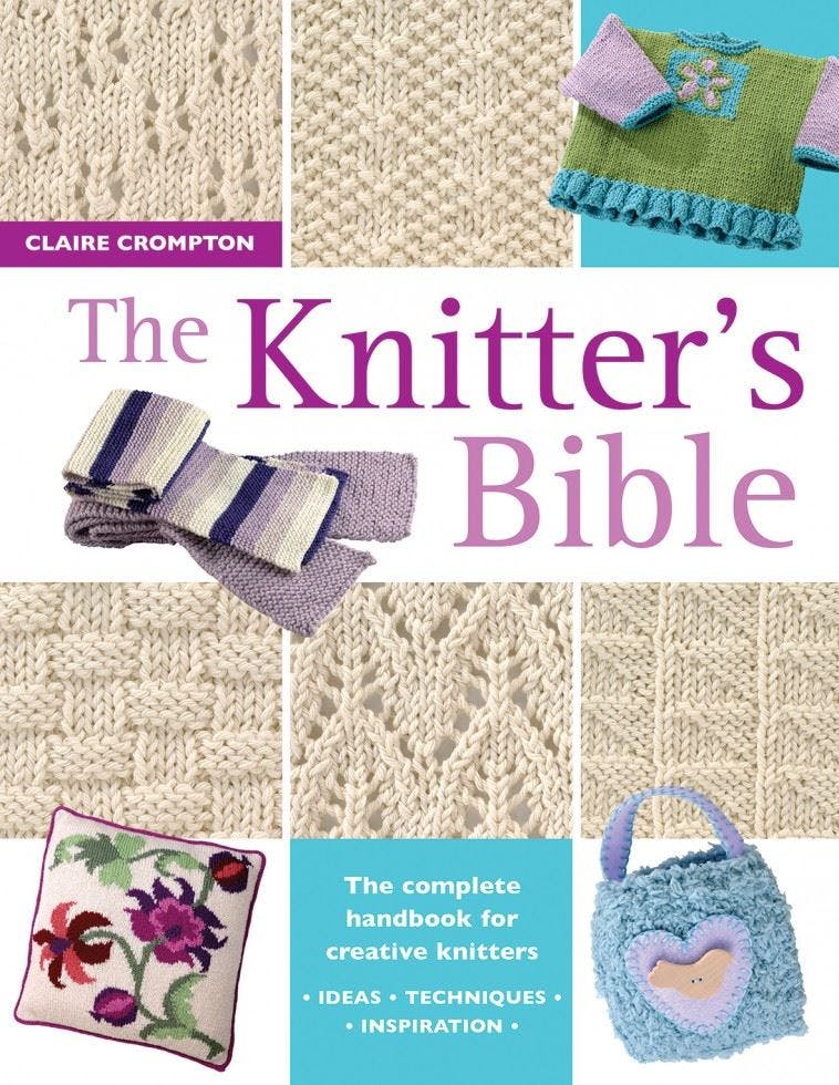 The Knitters Bible by Claire Crompton PAPERBACK - Image 10