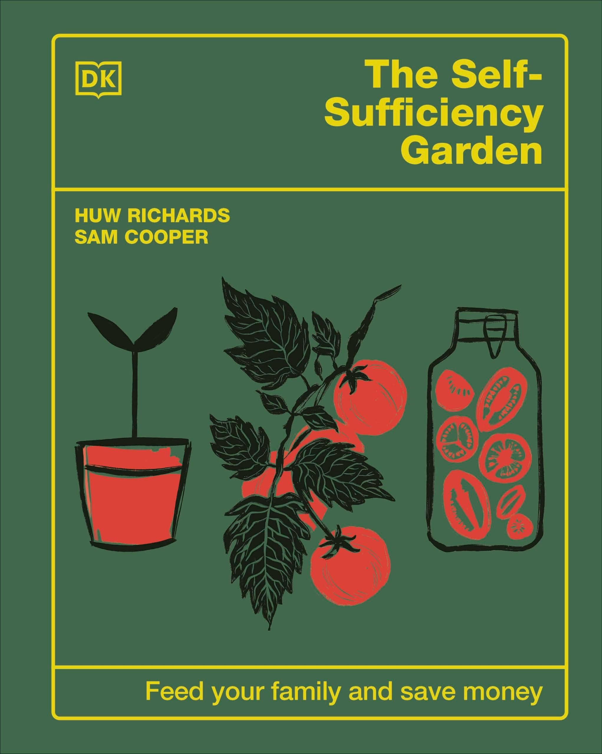 The Self-Sufficiency Garden by Huw Richards , Sam Cooper Hardcover - Image 16